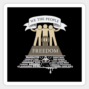 We The People - Freedom For All Magnet